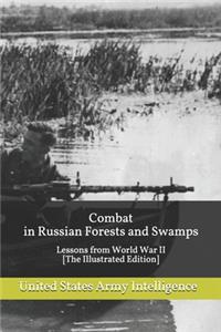 Combat in Russian Forests and Swamps