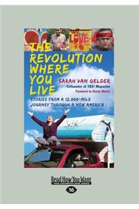 The Revolution Where You Live