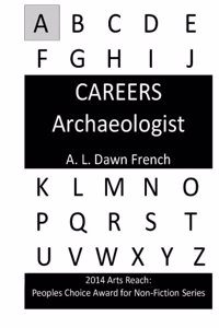 Careers: Archaeologist