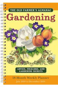 2019 Old Farmer's Almanac Gardening 18-Month Weekly Planner: By Sellers Publishing