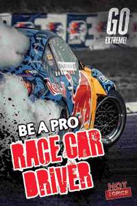 Be a Pro Race Car Driver