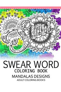 Swear Word Coloring Book Vol.2