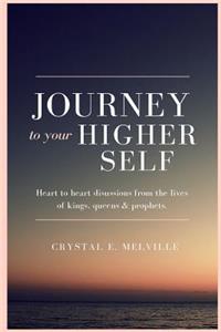 Journey To Your Higher Self