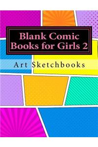 Blank Comic Books for Girls 2