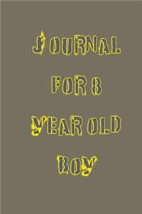 Journal For 8 Year Old Boy
