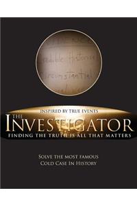 Investigator