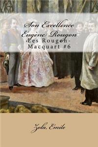 Son Excellence Eugène Rougon