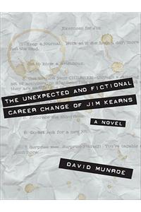 The Unexpected and Fictional Career Change of Jim Kearns