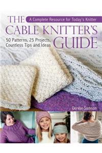 The Cable Knitter's Guide