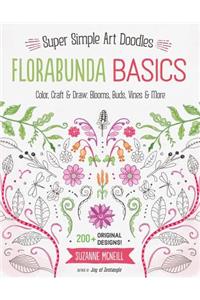 Florabunda Basics