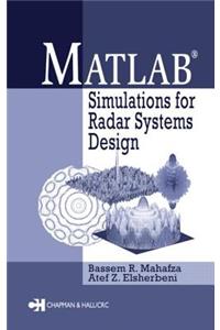 MATLAB Simulations for Radar Systems Design