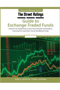 Thestreet Ratings' Guide to Exchange-Traded Funds, Fall 2012