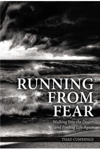 Running from Fear