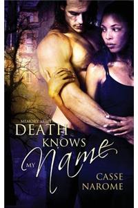 Death Knows My Name