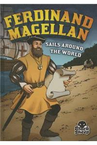 Ferdinand Magellan Sails Around The