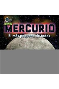 Mercurio: El MS Pequeo de Todos