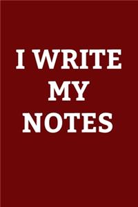 I write My notes