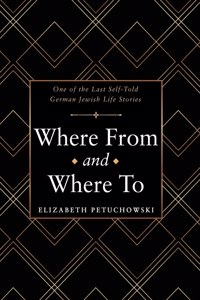 Where From and Where To