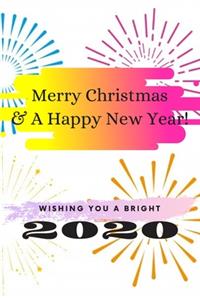 Merry Christmas, Happy New Year Notebook