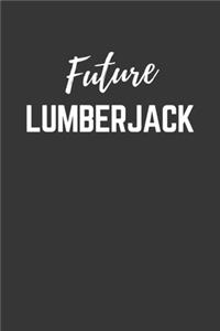 Future Lumberjack Notebook