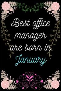Best Office Manager are born in January