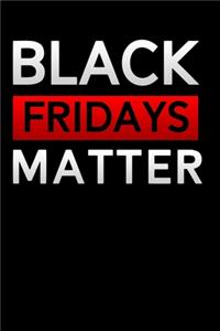 Black Friday matters