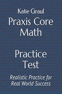 Praxis Core Math Practice Test