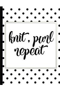 Knit, Purl Repeat