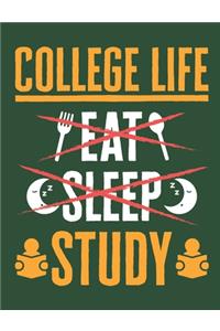 College Life Eat Sleep Study