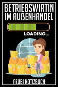 Betriebswirtin im Außenhandel Loading... Azubi