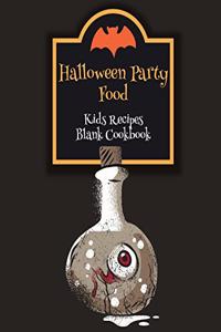 Halloween Party Food Kids Recipes Blank Cookbook