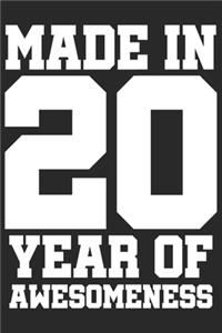 Made in 20 Year of Awesomeness
