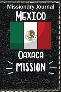 Missionary Journal Mexico Oaxaca Mission
