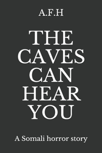 Caves Can Hear You