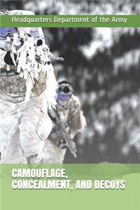 Camouflage, Concealment, and Decoys