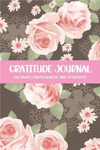 Gratitude Journal Cultivate Gratefulness and Positivity