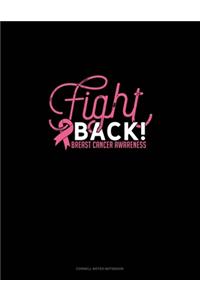 Fight Back Breast Cancer Awareness