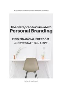 Entrepreneur's Guide To Personal Branding