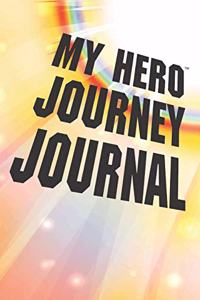 My Hero Journey Journal