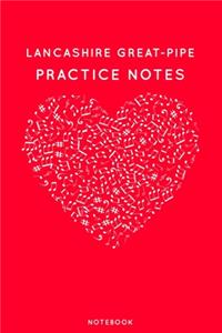 Lancashire great-pipe Practice Notes