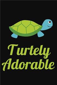 Turtely Adorable
