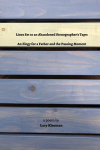 Lines Set to an Abandoned Stenographer's Tape