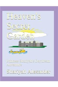 Heaven's Secret Garden