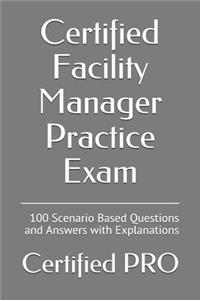 Certified Facility Manager Practice Exam