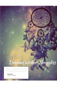 DreamCatcher Thoughts (Vol. 2)