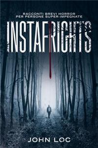 Instafrights