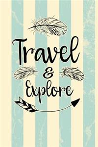 Travel and Explore