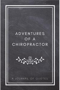 Adventures of A Chiropractor