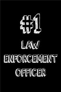 #1 Law Enforcement Officer