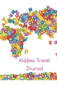 Kiddies Travel Journal: A Fun & Educational Activity Travel Journal for Kids with Prompts Plus Blank Pages for Drawing or Scrapbooking, Kids Travel Journal, Children's Travel Journal, Kids Travel Activity Books, Kids Camping Journal. Alphabets Them